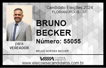 Candidato BRUNO BECKER 2024 - FLORIANÓPOLIS - Eleições