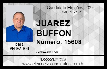 Candidato JUAREZ BUFFON 2024 - IOMERÊ - Eleições