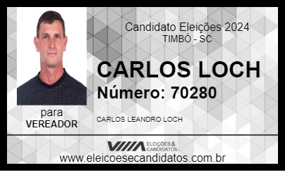 Candidato CARLOS LOCH 2024 - TIMBÓ - Eleições