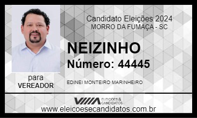 Candidato NEIZINHO 2024 - MORRO DA FUMAÇA - Eleições