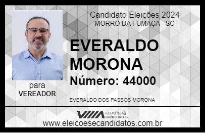 Candidato EVERALDO MORONA 2024 - MORRO DA FUMAÇA - Eleições