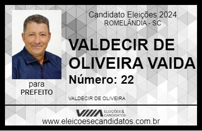 Candidato VALDECIR DE OLIVEIRA VAIDA 2024 - ROMELÂNDIA - Eleições