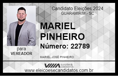 Candidato MARIEL PINHEIRO 2024 - GUARAMIRIM - Eleições