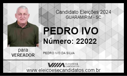 Candidato PEDRO IVO 2024 - GUARAMIRIM - Eleições