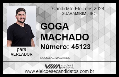 Candidato GOGA MACHADO 2024 - GUARAMIRIM - Eleições