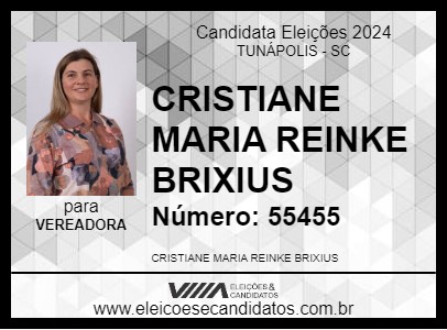 Candidato CRISTIANE MARIA REINKE BRIXIUS 2024 - TUNÁPOLIS - Eleições