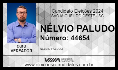 Candidato NÉLVIO PALUDO 2024 - SÃO MIGUEL DO OESTE - Eleições