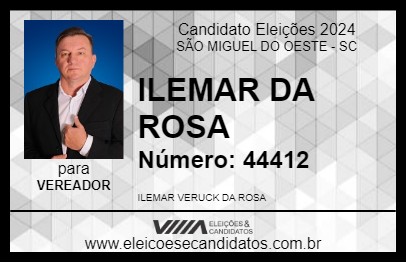 Candidato ILEMAR DA ROSA 2024 - SÃO MIGUEL DO OESTE - Eleições