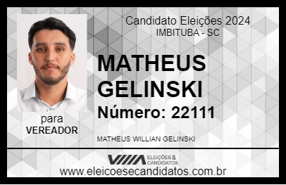 Candidato MATHEUS GELINSKI 2024 - IMBITUBA - Eleições