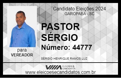 Candidato PASTOR SÉRGIO 2024 - GAROPABA - Eleições