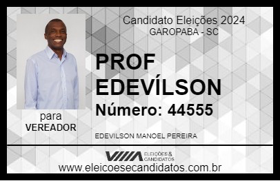 Candidato PROF EDEVÍLSON 2024 - GAROPABA - Eleições