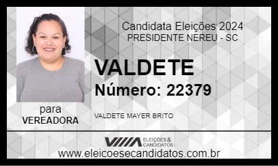 Candidato VALDETE 2024 - PRESIDENTE NEREU - Eleições