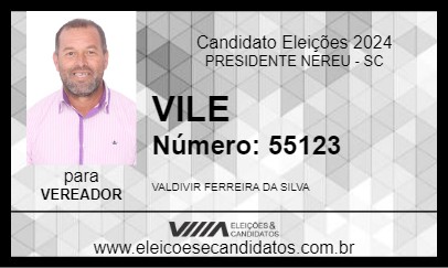 Candidato VILE 2024 - PRESIDENTE NEREU - Eleições