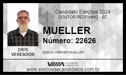 Candidato MUELLER 2024 - DOUTOR PEDRINHO - Eleições