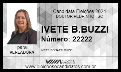 Candidato IVETE B.BUZZI 2024 - DOUTOR PEDRINHO - Eleições