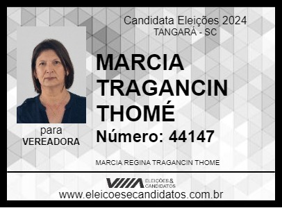 Candidato MARCIA TRAGANCIN THOMÉ 2024 - TANGARÁ - Eleições