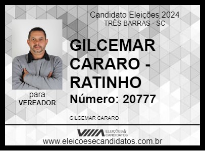 Candidato GILCEMAR CARARO - RATINHO 2024 - TRÊS BARRAS - Eleições