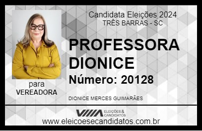 Candidato PROFESSORA DIONICE 2024 - TRÊS BARRAS - Eleições