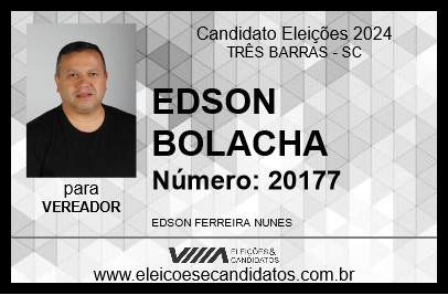 Candidato EDSON BOLACHA 2024 - TRÊS BARRAS - Eleições