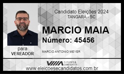 Candidato MARCIO MAIA 2024 - TANGARÁ - Eleições