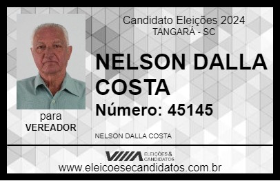 Candidato NELSON DALLA COSTA 2024 - TANGARÁ - Eleições