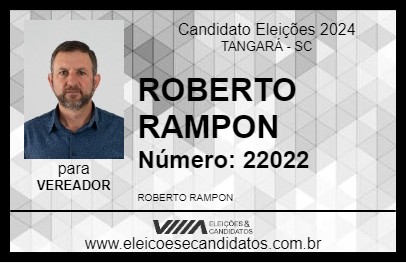 Candidato ROBERTO RAMPON 2024 - TANGARÁ - Eleições