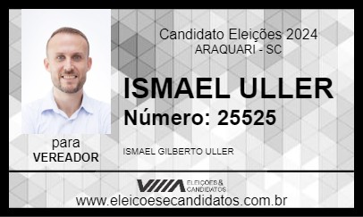 Candidato ISMAEL ULLER 2024 - ARAQUARI - Eleições