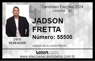 Candidato JADSON FRETTA 2024 - LAGUNA - Eleições