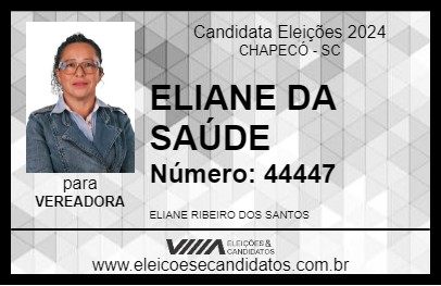 Candidato ELIANE DA SAÚDE 2024 - CHAPECÓ - Eleições