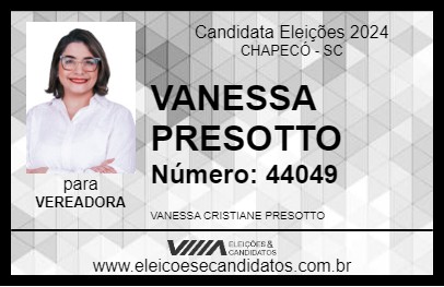 Candidato VANESSA PRESOTTO 2024 - CHAPECÓ - Eleições