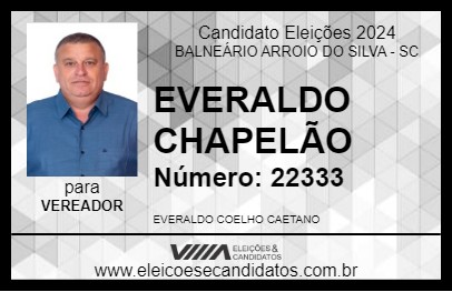 Candidato EVERALDO CHAPELÃO 2024 - BALNEÁRIO ARROIO DO SILVA - Eleições