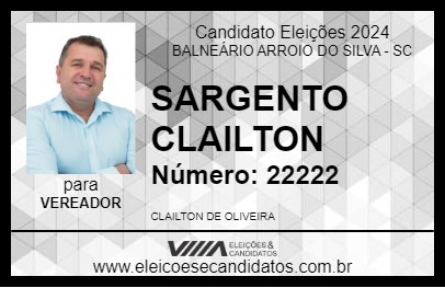 Candidato SARGENTO CLAILTON 2024 - BALNEÁRIO ARROIO DO SILVA - Eleições