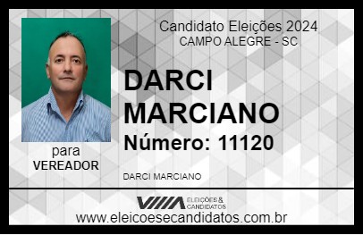 Candidato DARCI MARCIANO 2024 - CAMPO ALEGRE - Eleições