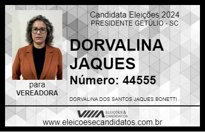 Candidato DORVALINA JAQUES 2024 - PRESIDENTE GETÚLIO - Eleições