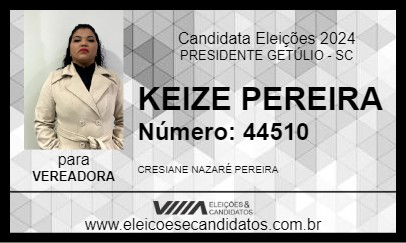 Candidato KEIZE PEREIRA 2024 - PRESIDENTE GETÚLIO - Eleições