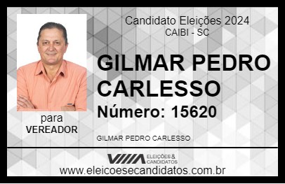 Candidato GILMAR PEDRO CARLESSO 2024 - CAIBI - Eleições