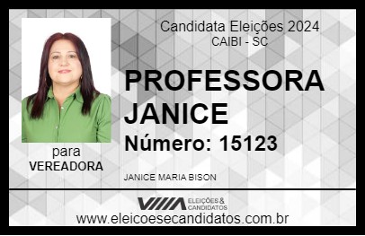 Candidato PROFESSORA JANICE 2024 - CAIBI - Eleições