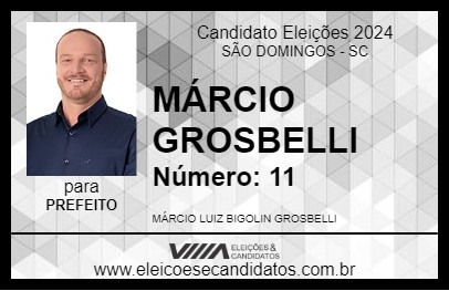 Candidato MÁRCIO GROSBELLI 2024 - SÃO DOMINGOS - Eleições