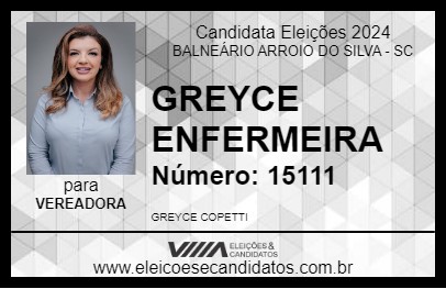 Candidato GREYCE ENFERMEIRA 2024 - BALNEÁRIO ARROIO DO SILVA - Eleições