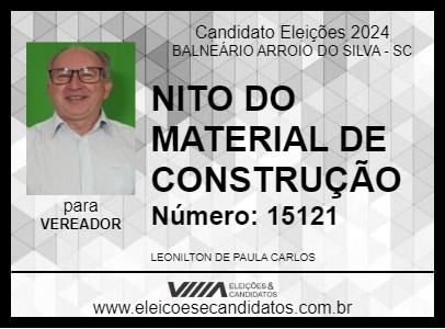 Candidato NITO DO MATERIAL DE CONSTRUÇÃO 2024 - BALNEÁRIO ARROIO DO SILVA - Eleições