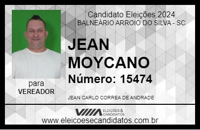 Candidato JEAN MOYCANO 2024 - BALNEÁRIO ARROIO DO SILVA - Eleições