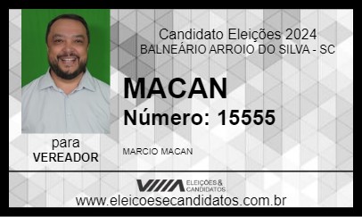 Candidato MACAN 2024 - BALNEÁRIO ARROIO DO SILVA - Eleições