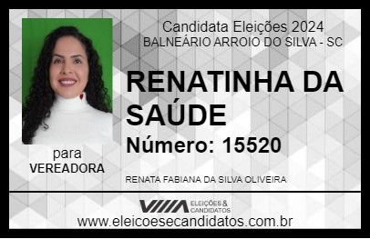 Candidato RENATINHA DA SAÚDE 2024 - BALNEÁRIO ARROIO DO SILVA - Eleições