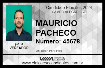 Candidato MAURICIO PACHECO 2024 - CAMPO ALEGRE - Eleições