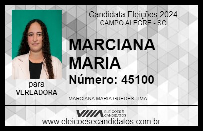 Candidato MARCIANA MARIA 2024 - CAMPO ALEGRE - Eleições