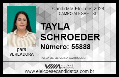 Candidato TAYLA SCHROEDER 2024 - CAMPO ALEGRE - Eleições