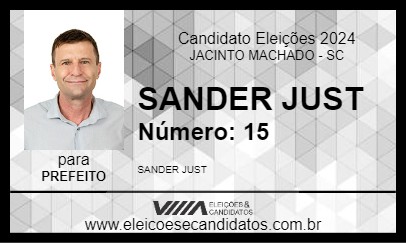 Candidato SANDER JUST 2024 - JACINTO MACHADO - Eleições