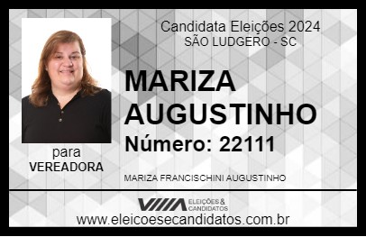 Candidato MARIZA AUGUSTINHO 2024 - SÃO LUDGERO - Eleições