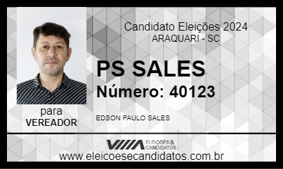 Candidato PS SALES 2024 - ARAQUARI - Eleições