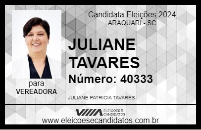 Candidato JULIANE TAVARES 2024 - ARAQUARI - Eleições